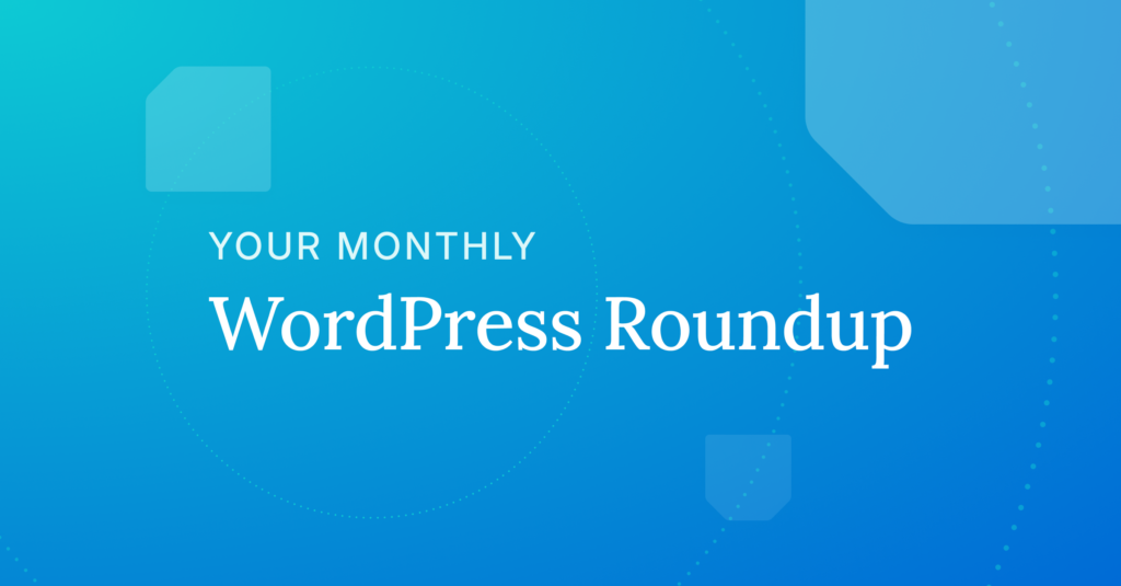 wordpress-roundup:-august-2024